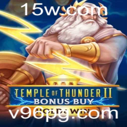 Explorando TempleofThunderIIBonusBuy: Uma Jornada Épica no Mundo dos Jogos